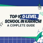 Top 10 O Level School in Karachi