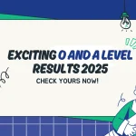 O and A Level Results 2025