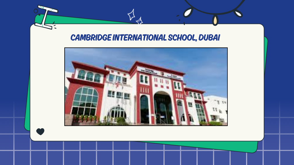 Cambridge International School, Dubai