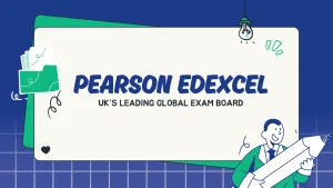 Read more about the article Edexcel: A Global Standard in Education