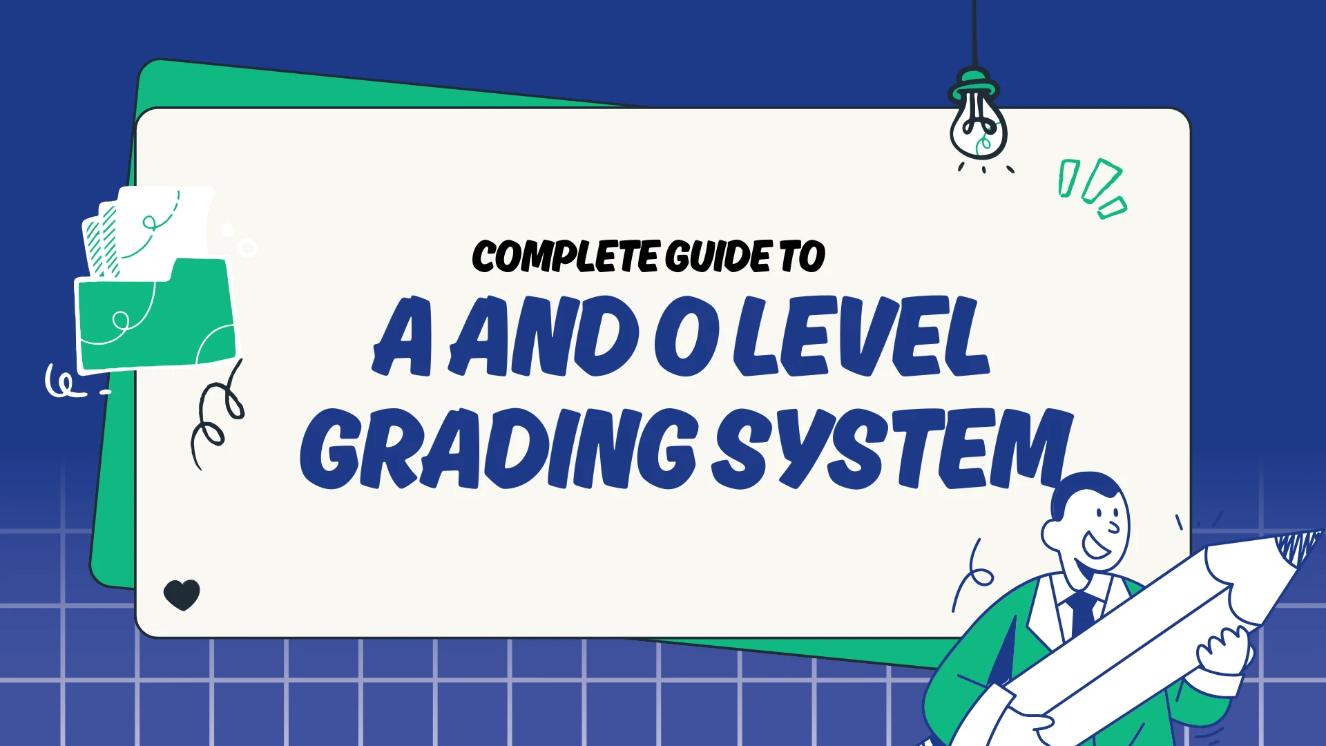 A and O Level Grading System