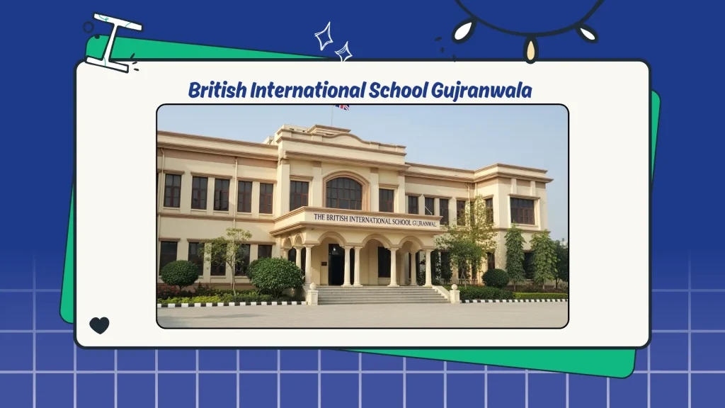 British International School Gujranwala