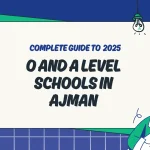 O and A Level Schools in Ajman