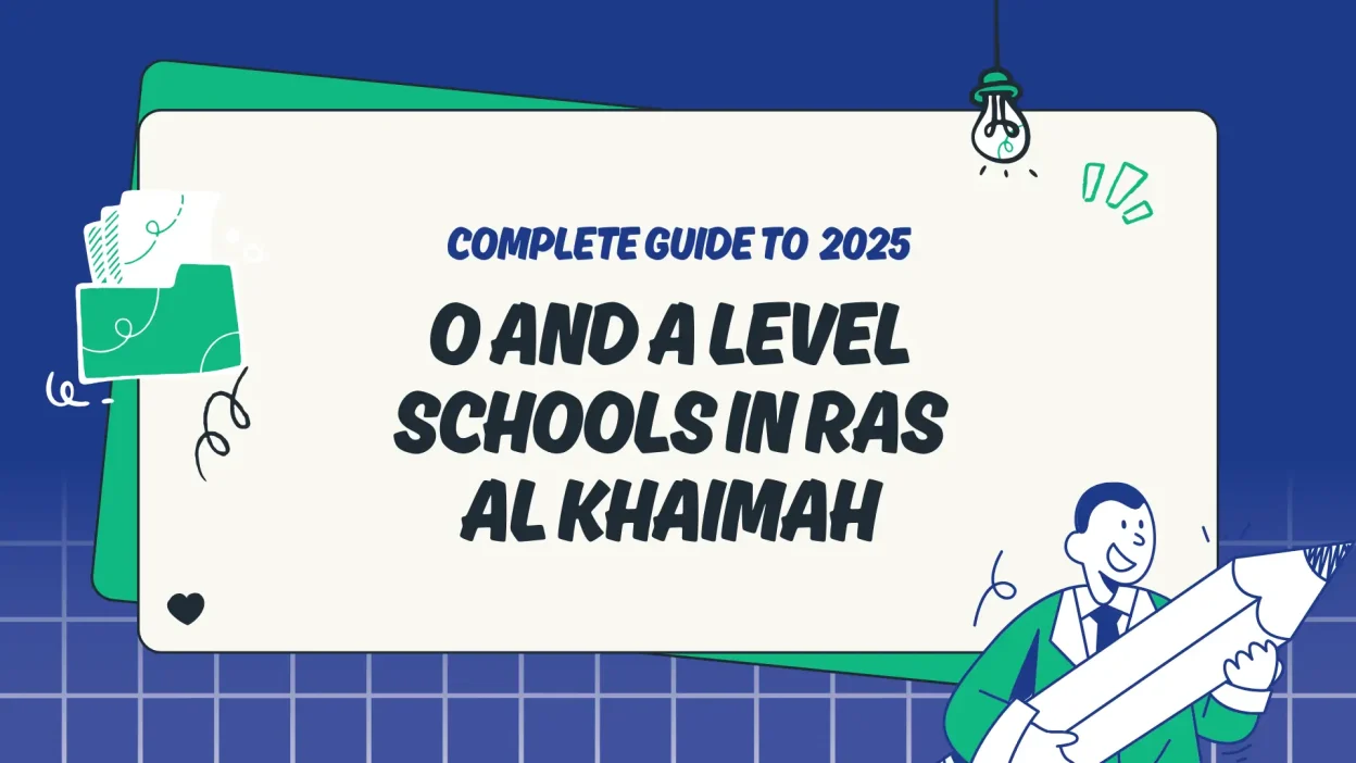 O and A Level Schools in Ras Al Khaimah