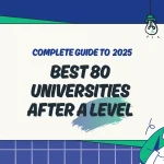 Best 80 Universities After A Level