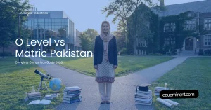 Read more about the article O Level vs Matric Pakistan: Complete Comparison Guide 2026