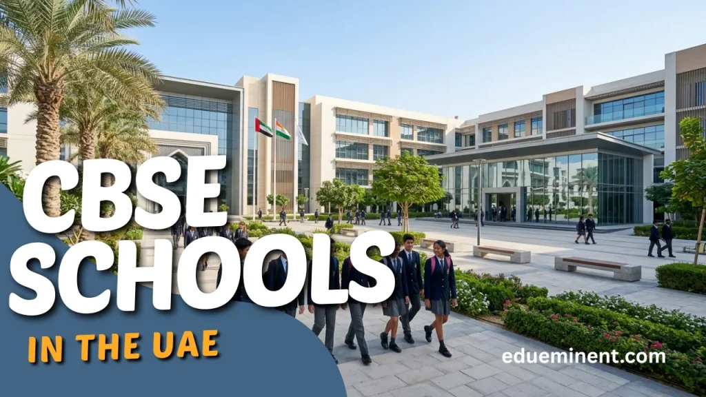 Top 10 CBSE Schools in the UAE | Best CBSE Schools Guide