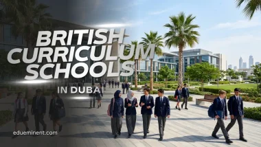 Top British Curriculum Schools in Dubai