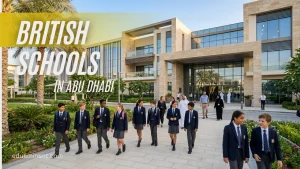 Read more about the article Top British Schools in Abu Dhabi | Guidance