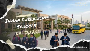 Read more about the article Top 5 Indian Curriculum Schools in Dubai: Best Schools