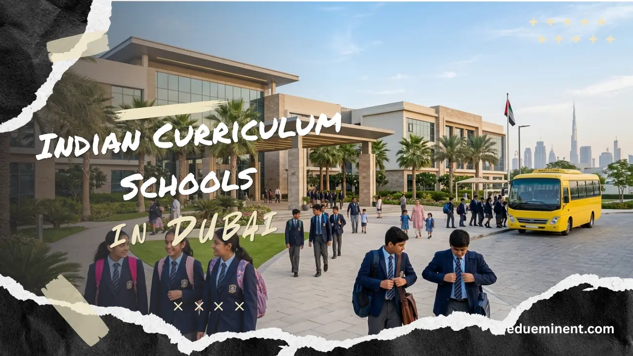 Read more about the article Top 5 Indian Curriculum Schools in Dubai: Best Schools