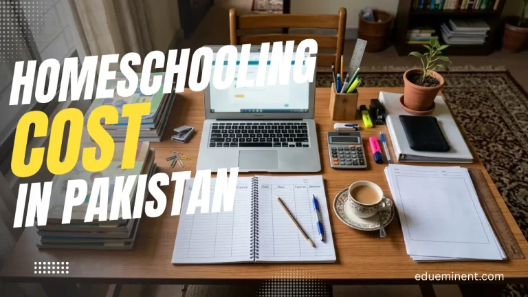 Homeschooling Cost in Pakistan