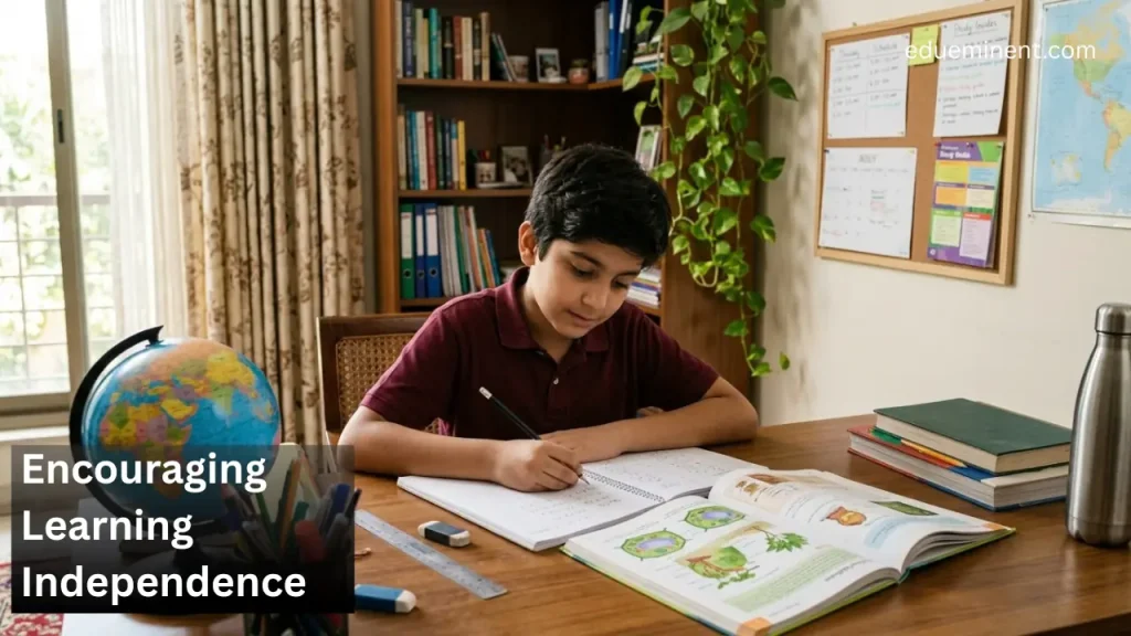 Encouraging Learning Independence